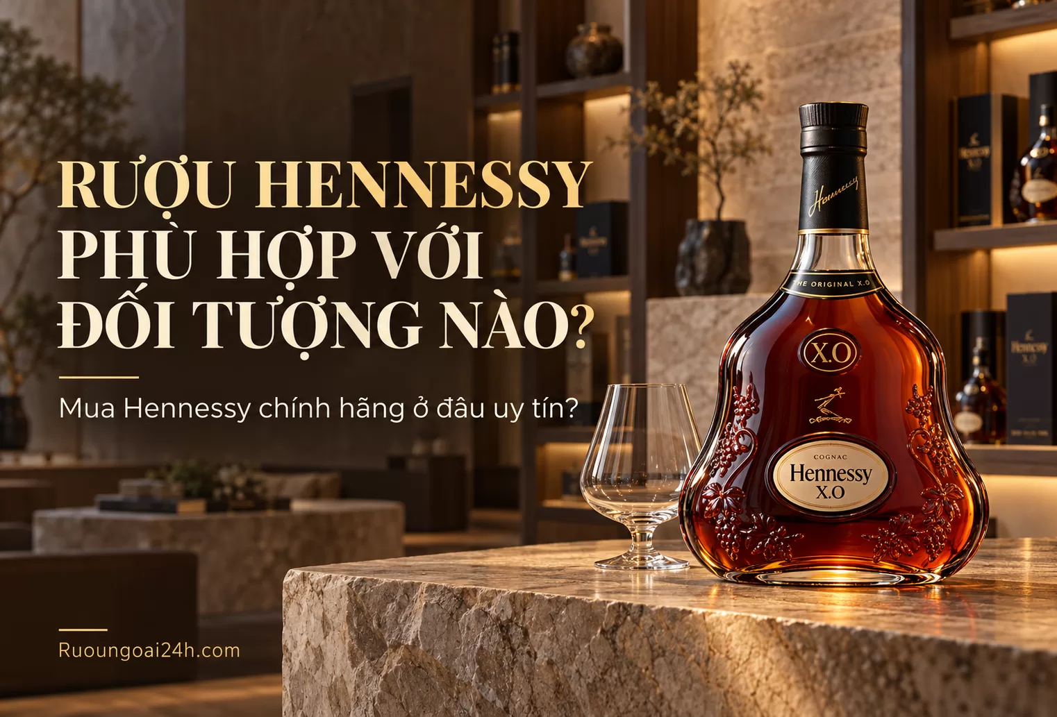 Rượu Hennessy